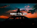Download Lagu Keenan Te - Where You Are - [Rhevill_Remix]