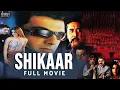 Download Lagu Watch Shikaar Full Movie in HD | Super Hit Bollywood Movie | Kanishka, Shakti Kapoor | Jaz Pandher