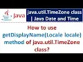 How to use getDisplayName Locale locale method of java util TimeZone class