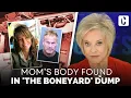 MOM S BODY FOUND IN THE BONEYARD DUMP HUSBAND I DIDN T DO IT