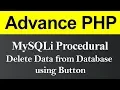 Delete Data from Database using Button MySQLi Procedural in PHP Hindi