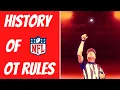 The History of NFL Overtime Rules