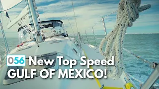 TOP SPEED 8 KNOTS! While sailing in the Gulf of Mexico  |  ⛵ The Foster Journey