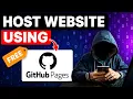 Host Any Website for FREE Using GitHub Pages 2025 No Hosting Cost