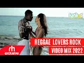 Lagu BEST OF  REGGAE LOVERS ROCK ONE DROP VIDEO MIX 2022 -DJ GABU FT ETANA,ROMAIN VIRGO CHRIS MARTIN