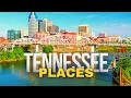 Top 10 Best Places to Visit in TENNESSEE 2026 US Travel Guide