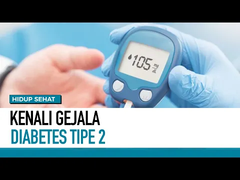 Kenali Gejala Diabetes Tipe 2