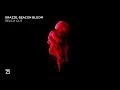 GRAZZE, Beacon Bloom - Reach Out (Zerothree Exclusive)