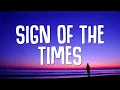 Harry Styles - Sign of the Times (Lyrics)