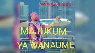 JIMINOGENI DOTO MAJUKUM YA MWANAUME OFFICIAL AUDIO MSAMBAZAJI BY GUDILA LULI 0782358332 MPYA 2025  JIMINOGENI DOTO MAJUKUM YA MWANAUME OFFICIAL AUDIO MSAMBAZAJI BY GUDILA LULI 0782358332 MPYA 2025