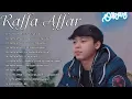 Raffa Affar Full Album Cover 2023   Sudah Tak Cinta, Balasan Janji Palsumu
