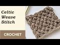How to Crochet Celtic Weave Stitch An Easy Stitch to Crochet a Blanket