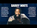 Download Lagu Barry White The Best Music Of All Time ▶️ Full Album ▶️ Top 10 Hits Collection