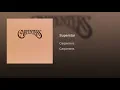 Superstar - Carpenters
