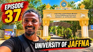 Famous Jaffna university | பிரபல யாழ்ப்பாண பல்கலைக்கழகம் | SriLanka cross country trip