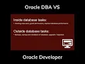 Oracle DBA VS Oracle Developer