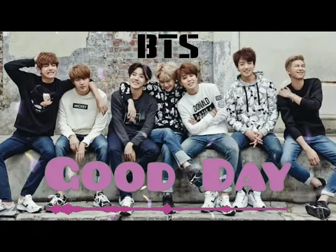 Download MP3 BTS - Good Day (Chipmunk Voice)