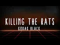 Kodak Black - Killing The Rats (Lyrics) New Song