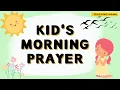Kid s Morning Prayer Daily Prayer For Kids Teaching Mama