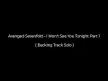 Avenged Sevenfold-I Won't See You Tonight Part 1 ( Backing Solo )