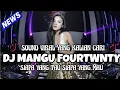 Download Lagu DJ MANGU FOURTWNTY BREAKBEAT FULL BASS | BREAKBEAT VIRAL TIKTOK 2025
