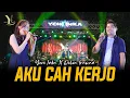 Download Lagu Yeni Inka X Delva Irawan - AKU CAH KERJO | Live OJING (Official Music Yi Production)