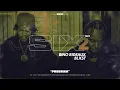 Blxst, Bino Rideaux - Program (Audio)