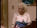 "I Got You Babe" with Dorothy & Sophia. - Golden Girls HD