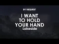Download Lagu I Want to Hold Your Hand | Lakeside