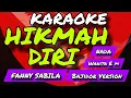 Download Lagu HIKMAH DIRI - KARAOKE BAJIDOR VERSION - NADA WANITA Em - FANNY SABILA - Soloyongkeun lurrr