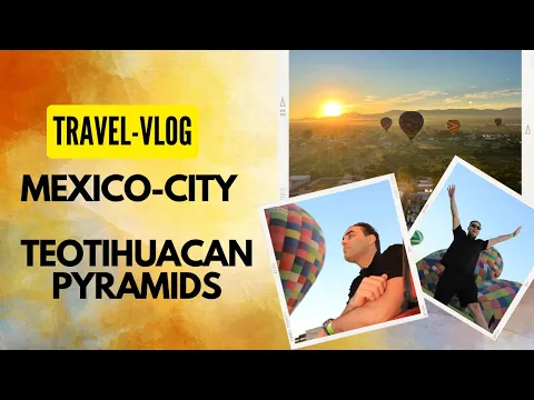 Download MP3 Mexico city hot air balloon ride | part 1| travel stories by @travellersonduty