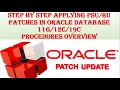 Oracle 11g Oracle 12c Oracle 19c Patching Procedures and Steps Overview Happy New Year 2021