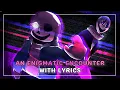 Download Lagu An Enigmatic Encounter With Lyrics | Undertale: Last Breath [REMAKE]