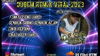 Download DUGEM REMIX VIRAL 2023 KENCANG ABIS 💃[DJ FIKRI OTM] MP3