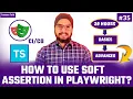 Playwright TypeScript Soft Assertion in Playwright Testing Playwright Automation Tutorial