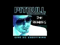 Pitbull ft Ne-Yo, Afrojack & Nayer - Give Me Everything (R3hab Remix)