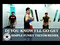 Download Lagu Dj You know ill go get | Simple Funky Tiktok full version | Zumba® | Choreography | Marwen Coronado