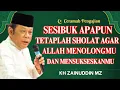 Lagu Ceramah Zainuddin MZ - SESIBUK APAPUN KAMU TETAPLAH SHOLAT AGAR ALLAH MENOLONGMU DAN MENSUKSESKANMU