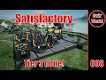 Satisfactory 008 Tier 3 and Versatile Framework automated