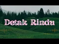 Lagu Detak Rindu (lyric music)