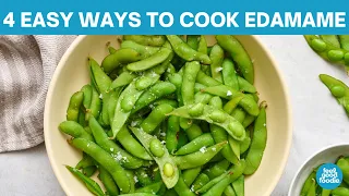 How to Cook Edamame (4 Easy Ways)