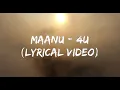 Maanu - 4U