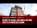 Beyond the Degree Real-World ROI from Seattle U s Online MLS Alumni
