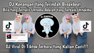 Download DJ BILA YANG TERTULIS UNTUKU ADALAH YANG TERBAIK UNTUKMU TERINDAH VIRAL DI TIKTOK YANG KALIAN CARI!! MP3