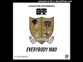 O.T. Genasis - Everybody Mad (feat. Beyoncé) [CLEAN]