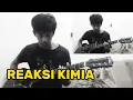Download Lagu Reaksi Kimia_Slank cover by destra jam #2