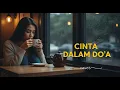 Lagu SOUQY - CINTA DALAM DO'A | COVER BY 4Live
