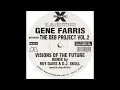 Gene Farris - Visions Of The Future (Roy Davis Jr. & DJ Skull Wreckin Shop 96'Mix)