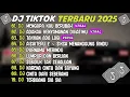 DJ TIKTOK TERBARU 2025 ~ DJ MENGAPA KAU BERUBAH🎵DJ ADAKAH KENYAMANAN DIHATIMU🎵FULL ALBUM