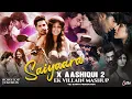 Download Lagu Saiyaara X Aashiqui 2 X Ek Villain - Nonstop Mashup | Faheem Abdullah | Arijit Singh | VDJ Sunny
